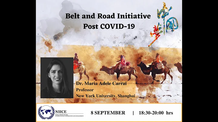 Belt and Road Initiative Post COVID-19 - Dr. Maria...