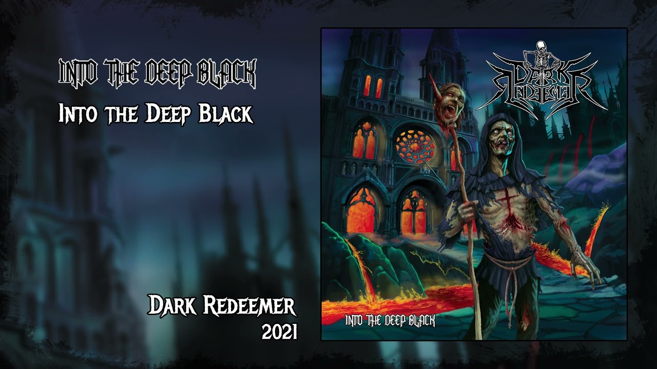 DARK REDEEMER - Into the Deep Black - 05 Into the Deep Black