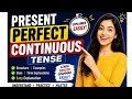Present Perfect Continuous Tense in Hindi | Easy Trick | 10 मिनट में सीखो 🔥