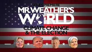 CLIMATE CHANGE & THE 2016 ELECTION