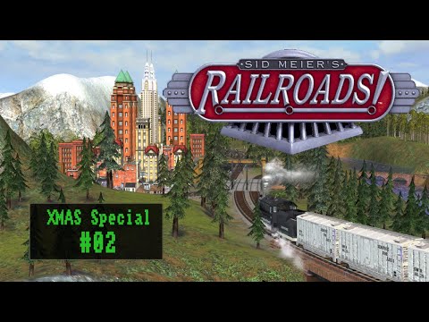 Sid Meier's Railroads - XMAS Special 2023 - #02 - Rocky Mountain High