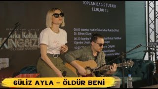 Güliz Ayla - Öldür Beni | Kent FM - Arka Koltuk King Size Canlı Performans Resimi