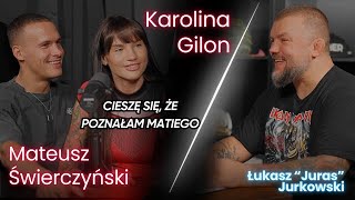 Jurasówka z Karoliną Gilon i Mateuszem Świerczyńskim || 