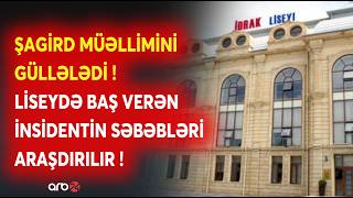 Bakıda Liseydə Si̇lahli İnsi̇dent 10-Cu Sinif Şagirdi Müəlli̇mi̇ni̇ Güllələdi̇ - Araşdırma Başladıldı
