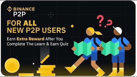 Binance P2P learn and earn quiz with BUSD rewards