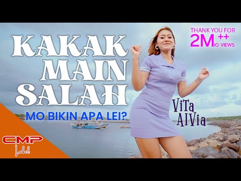 Vita Alvia - Kaka Main Salah | Mo Bikin Apa Lei Mo Bagaimana Lei Kentrung (OFFICIAL MUSIC VIDEO)