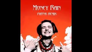 Money Rain - Phonk Remix (Mega Slowed)