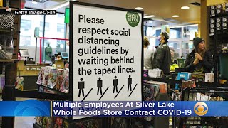 Multiple Workers At Silver Lake Whole Foods Store Contract Coronavirus