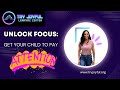 Unlock Focus: Teach Your Child How to Pay Attention