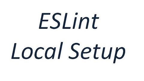 ESLint Installation - Session2