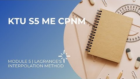 S5 ME | CPNM | MODULE 5 | LAGRANGE