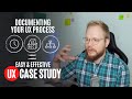 UX Case Study: Why Documenting Your UX Process is So Critical image