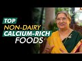 Top 5 Non-Dairy Vegan Everyday Food Super Rich in Calcium | Dr. Hansaji Yogendra