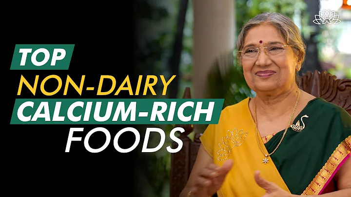 Top 5 Non-Dairy Vegan Everyday Food Super Rich in Calcium | Dr. Hansaji Yogendra - DayDayNews