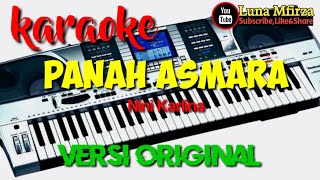 KARAOKE Panah Asmara || NINI CARLINA||KARAOKE ORIGINAL