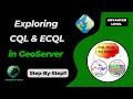 Exploring CQL and ECQL Filtering in GeoServer
