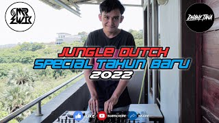 = JUNGLE DUTCH - ( MR.EWIK X DHANY TANA )#SPECIAL_TAHUN_BARU_2022
