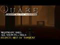 QUAKE: Dawn of the Machine 12: Mist of Torment - Nightmare, all secrets, kills - 4K