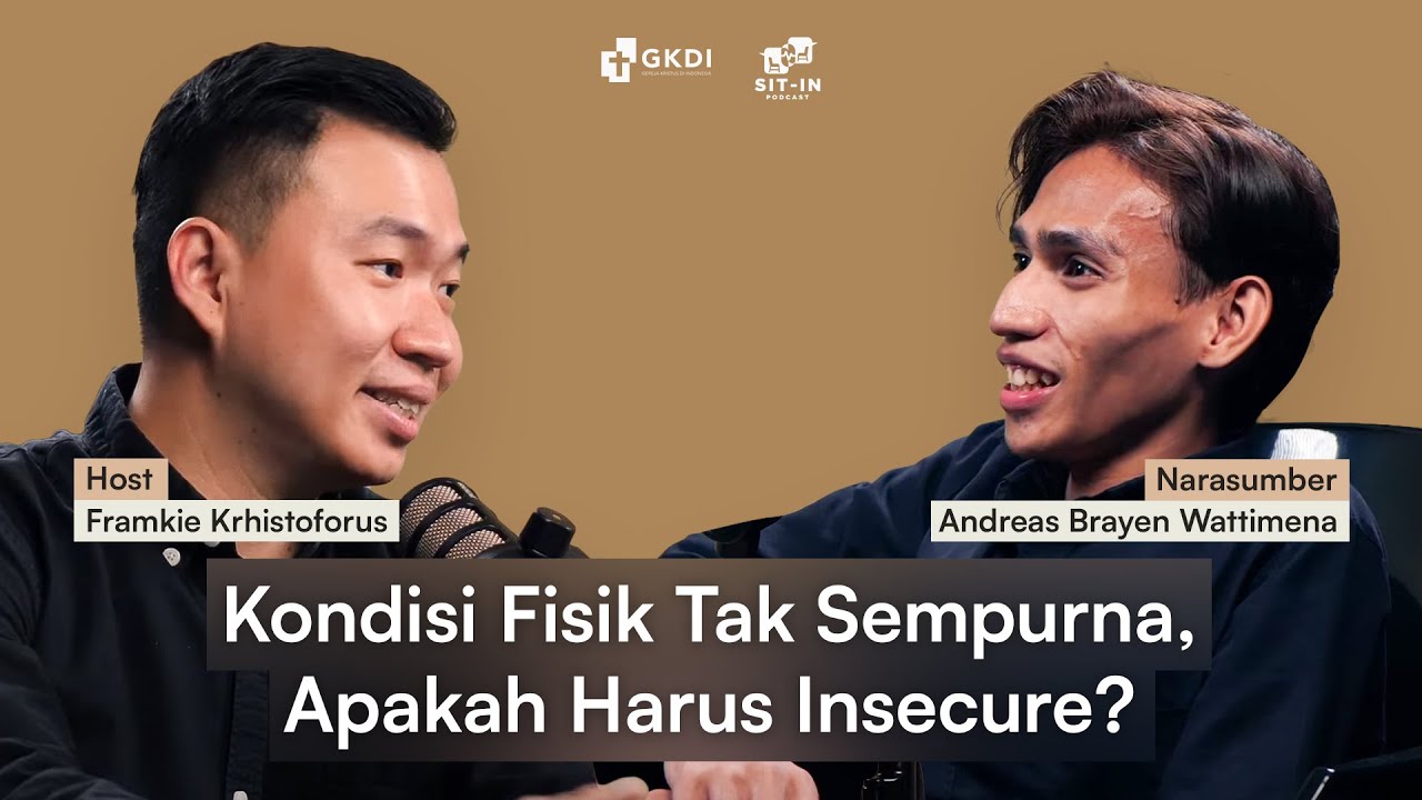 INSECURE SAMA BENTUK TUBUH? TAKUT SAMA MASA DEPAN? | Podcast Kesaksian | Andi Wattimena