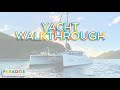 2007 58 ft. Voyage Catamaran "Yes Dear" Walkthrough