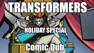 Transformers Holiday Special (Part 1)