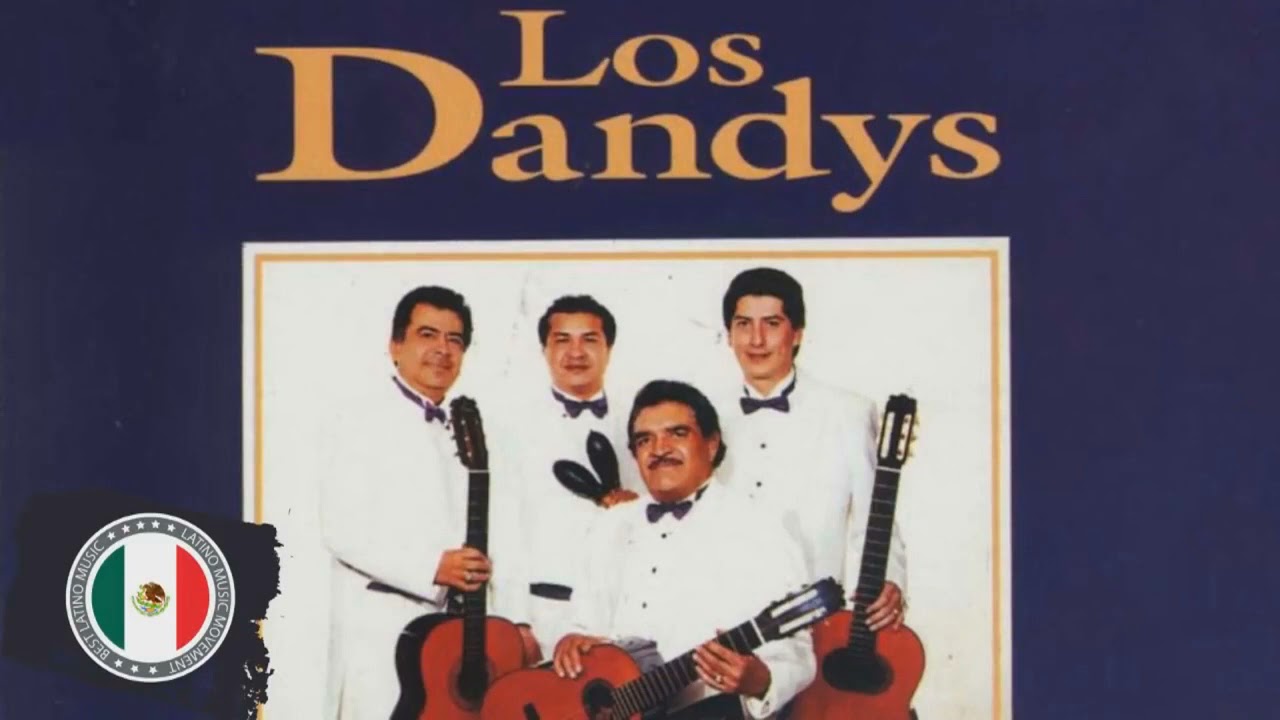 los dandys exitos mega los dandys exitos mega