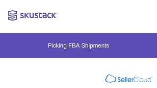 How to Pick FBA Shipment using Skustack