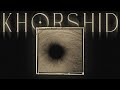 Kharabat Khorshid Official Audio Kharabat Khorshid Official Audio