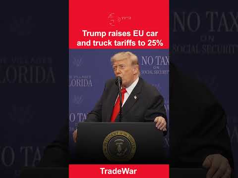Video TRUMP VS EU: President Raises Auto Tariffs to 25% as Trade War Escalates | DWS News | AF1I