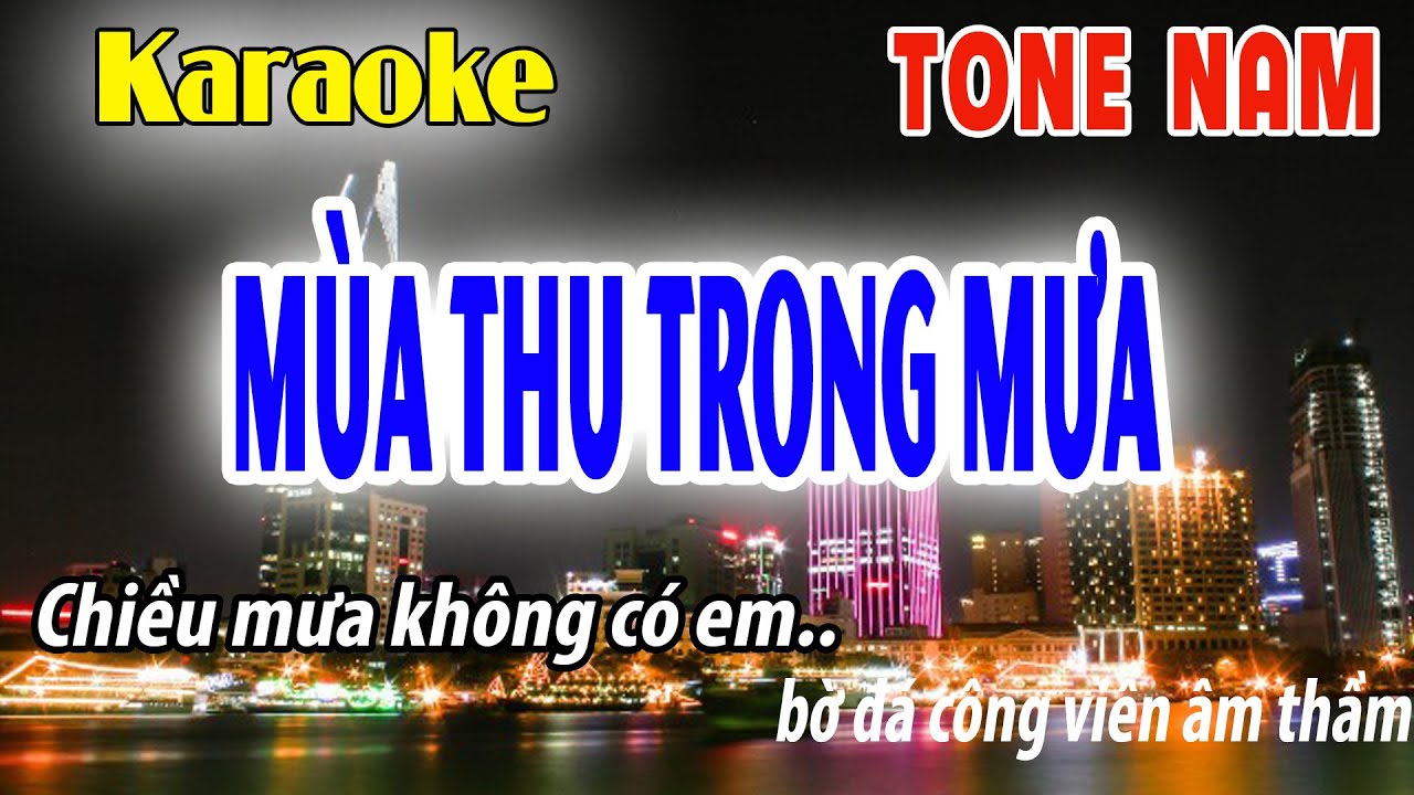 Mùa Thu Trong Mưa Karaoke Tone nam | Em | Đời Sống Và Âm Nhạc