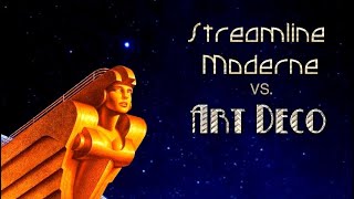 Art Deco vs Streamline Moderne 4K