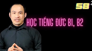 Học tiếng Đức b1 và b2 bao lâu để sang Đức