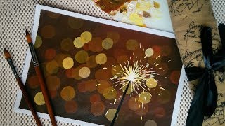Sparkler Painting with BOKEH background in Acrylics