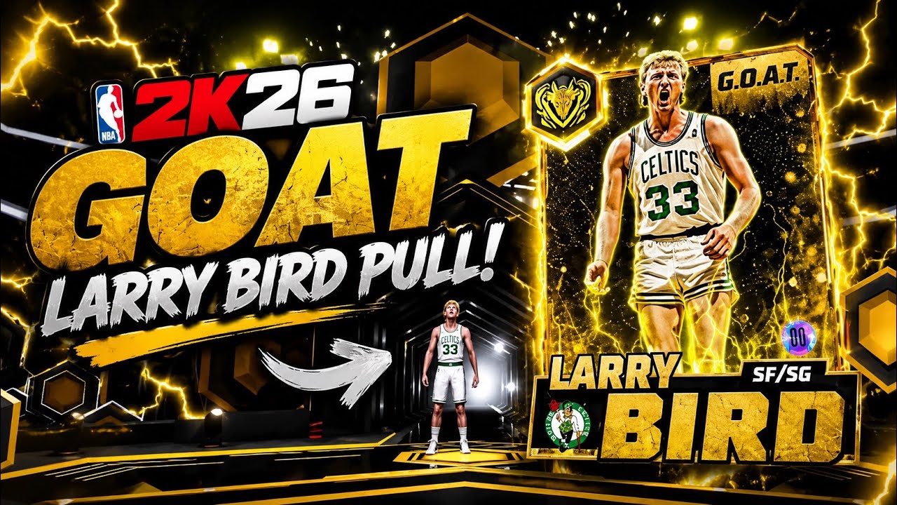 Goat Larry NBA 2K26 GOAT LARRY BIRD PULL - YouTube