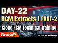 Day-22 | Use Multiple Data Groups in HCM Extracts | Real Time Training by Murali Raju