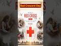 Red cross day 8 May #currentaffairs  #trending  #shortlearning #facts  #gk #knowledge #history
