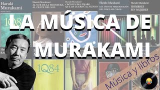 El universo sonoro de Murakami: Recomendaciones musicales y literarias