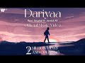 Dariyaa official music ravi singhal ft javed ali