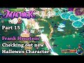 Machick 2 - Part 15 - Frank Henstein Checking out New Hallowen Character!