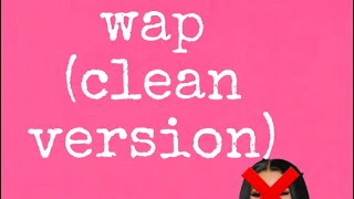 wap (clean version)
