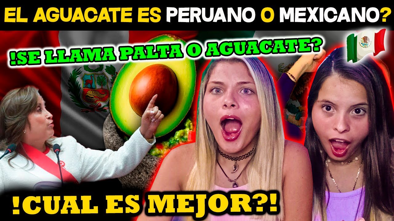 La guerra del AGUACATE ¿Perú quiere dejar fuera del Negocio a México? - CUBANAS REACCIONAN