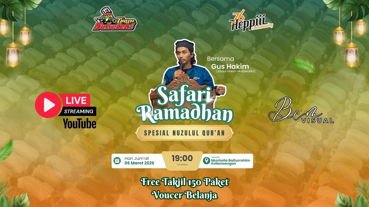Live Stream Safari Ramadhan - Musholla Baiturrohim