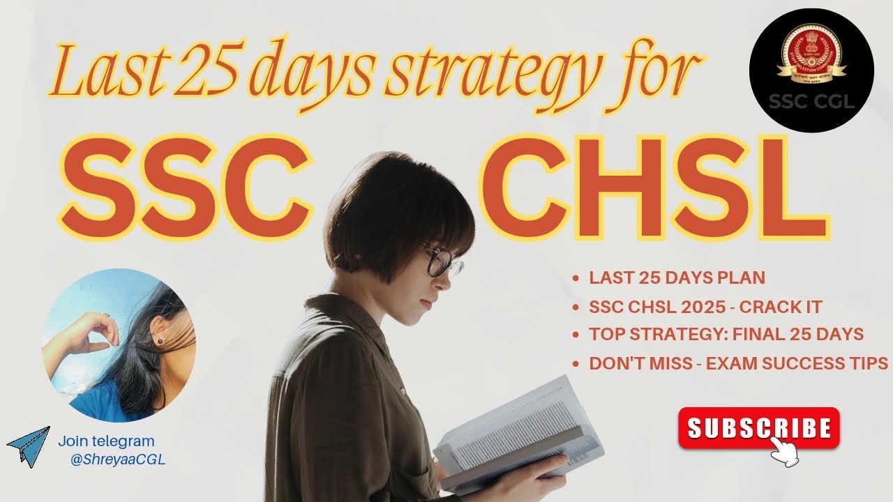 Last 25 Days Strategy for SSC CHSL 2025 | Complete Study Plan & Tips ...