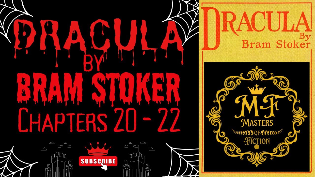 Dracula by Bram Stoker chapters 20 to 22 Audiobook - YouTube