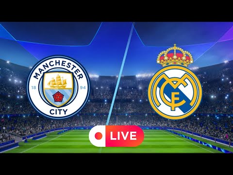 🔴[LIVE] Real Madrid vs Manchester City | Champions League 23/24 | Match Live Today English