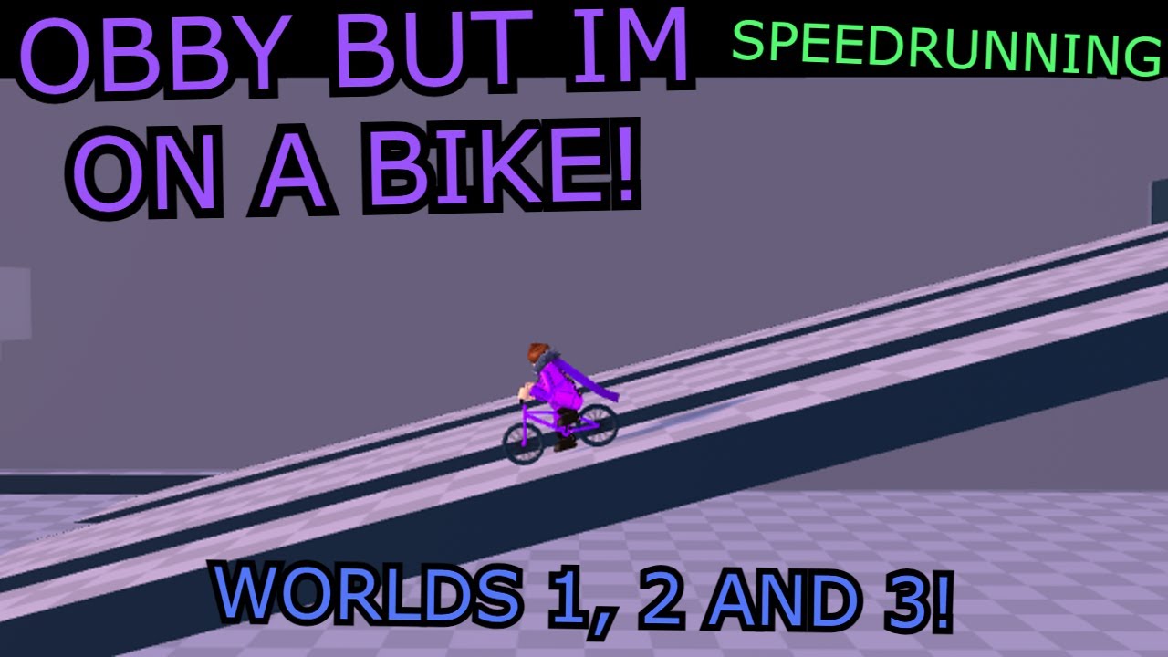 obby-but-im-on-a-bike-worlds-1-2-and-3-youtube