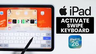 How to Turn On / Activate Swipe Keyboard on iPad (iPadOS 26) screenshot 2