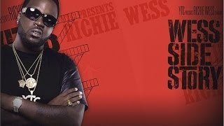 Richie Wess (Feat. Dave Abrego) - She Be Like (Wess Side Story)