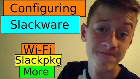 Configuring Slackware - Dell Studio XPS Restoration Part 3 | Just Plain Tech (JPT)