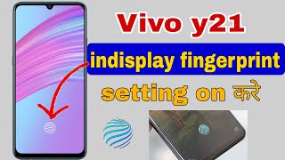 Vivo y21 display fingerprint lock | how to add display fingerprint lock in Vivo y21 screenshot 4